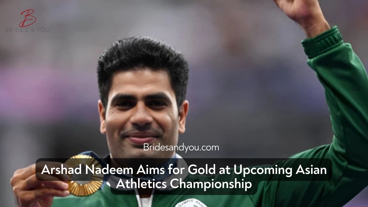 Arshad Nadeem Asian Athletics Championship Comeback: Pakistan’s Golden Hero Sets Sights on New Glory