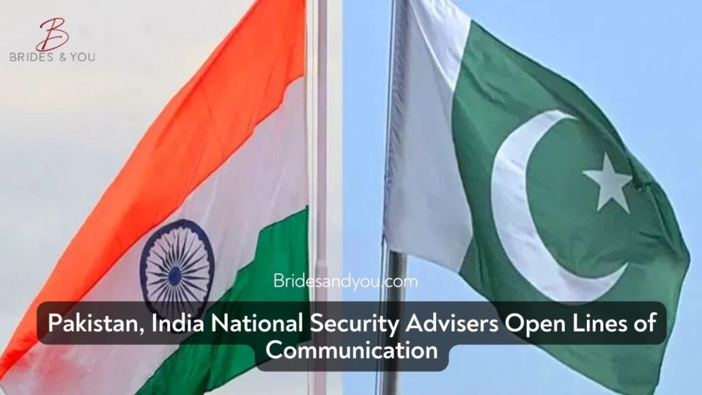 Pakistan, India NSAs Establish Contact Amid Rising Tensions – A Strategic Breakthrough