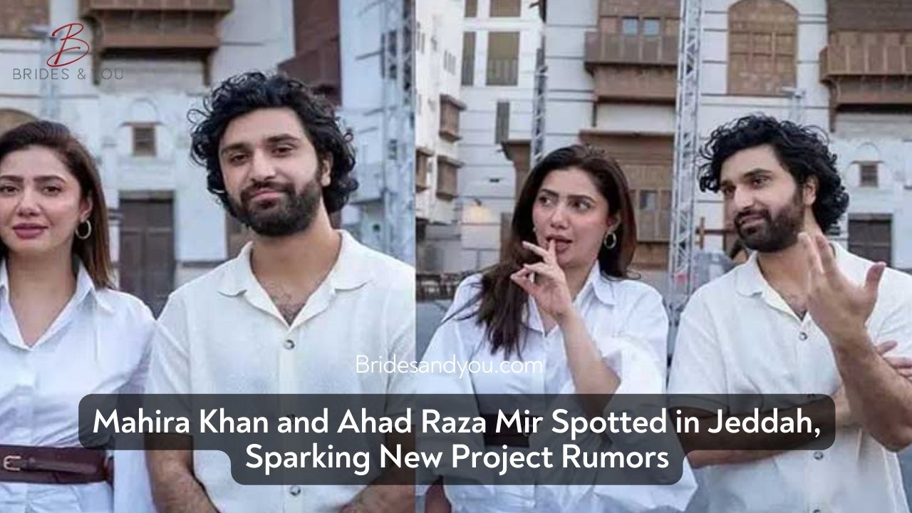Mahira Khan and Ahad Raza Mir Spotted Together: A Dream Team in the Making?