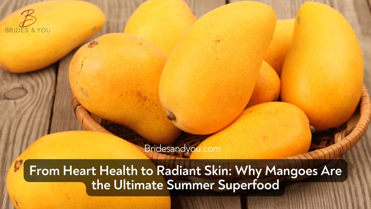 Mangoes for Heart Health and Glowing Skin