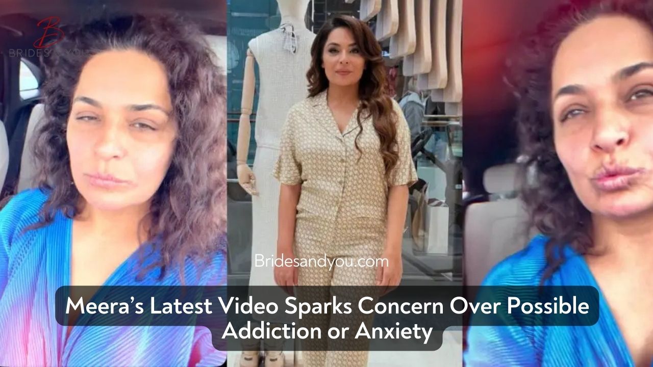 Meera Jee’s Latest Video Sparks Concern – Is It Addiction or Anxiety?