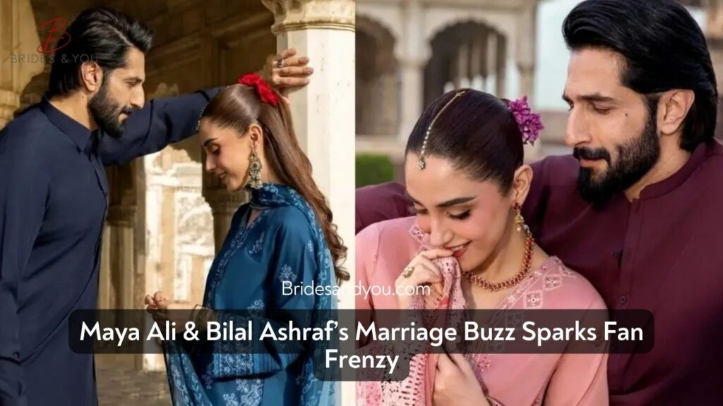 Maya Ali & Bilal Ashraf Marriage – The Buzz that’s Breaking the Internet