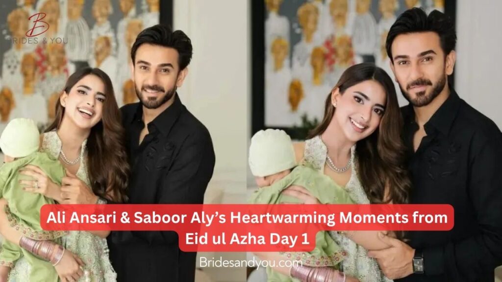 Ali Ansari and Saboor Aly Eid Ul Azha