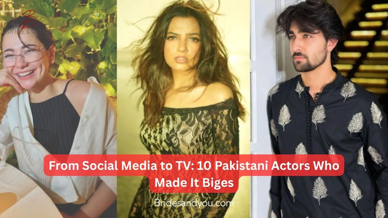 Pakistani actors who went from social media to TV stardom