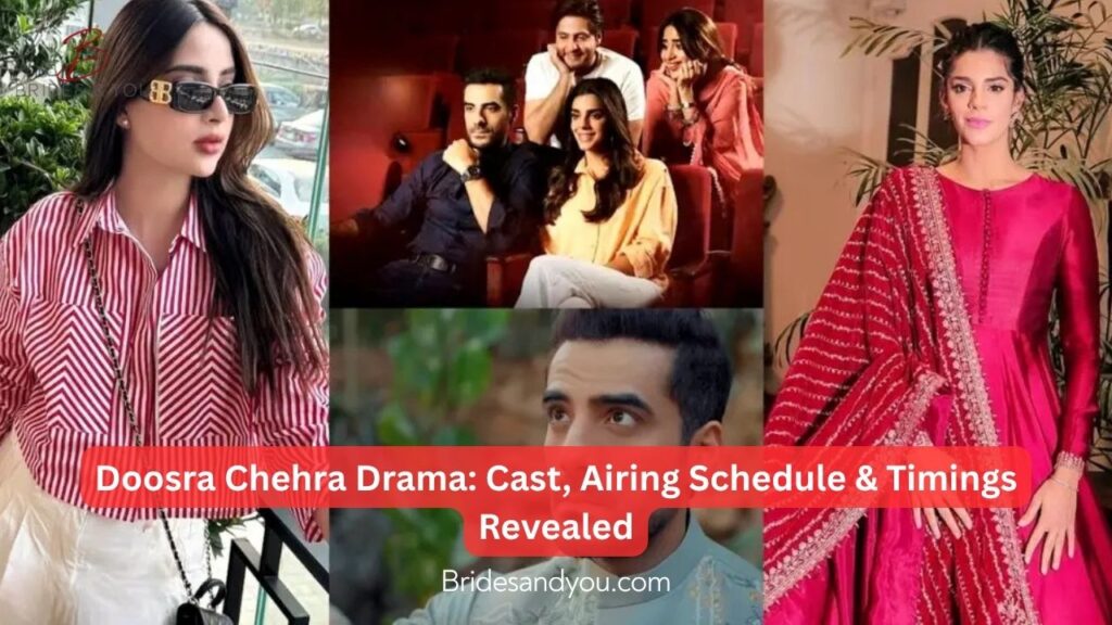 Doosra Chehra Cast, Schedule and Timings – An Exciting New Drama by Geo TV