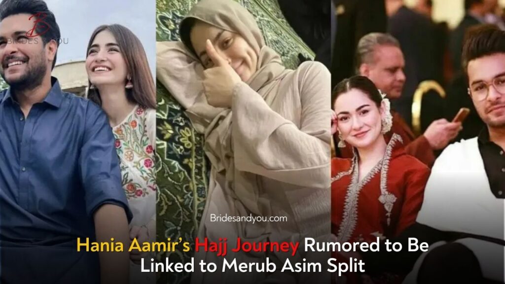 Hania Aamir’s Hajj Linked to Merub Asim Break Up