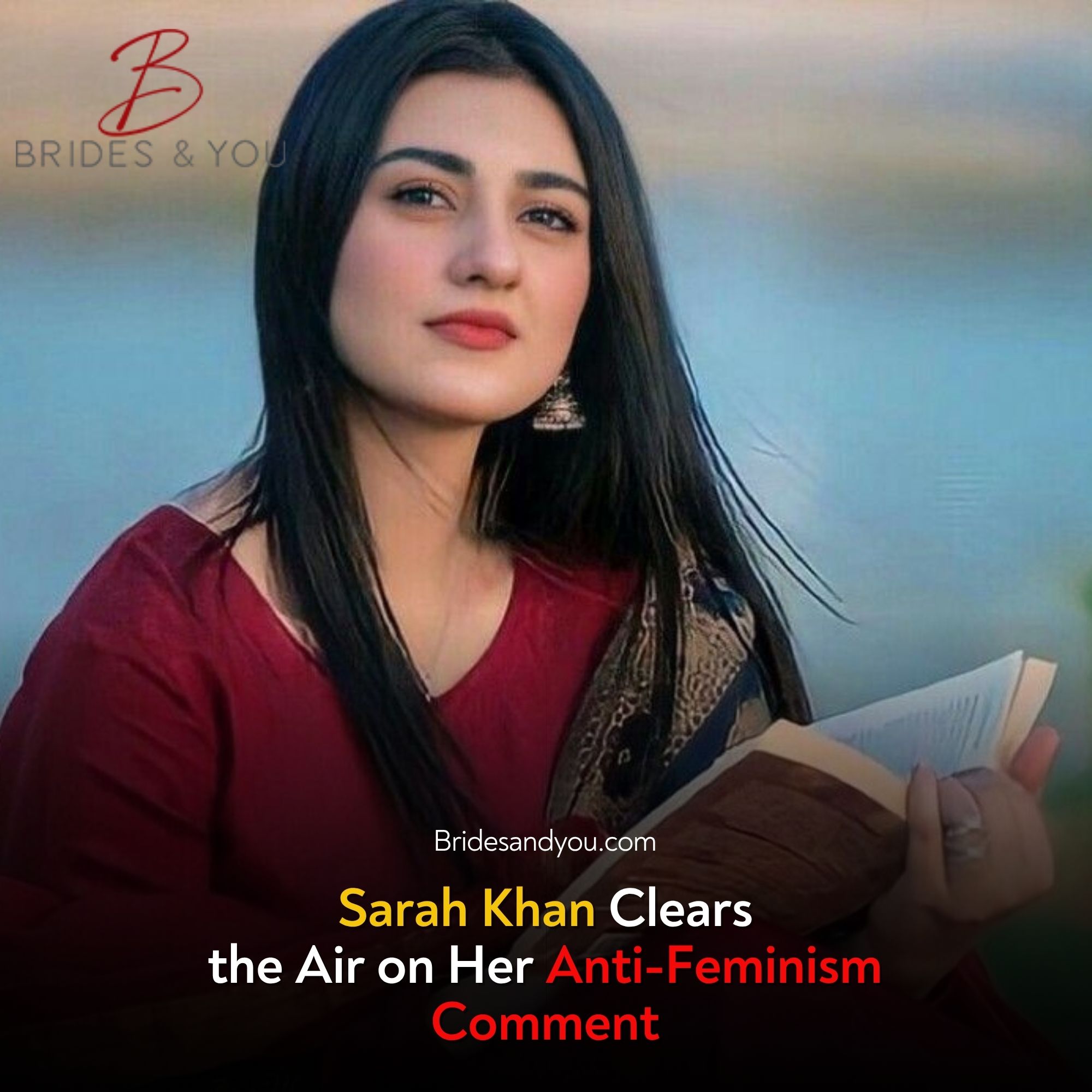 Sarah Khan anti-feminism remark