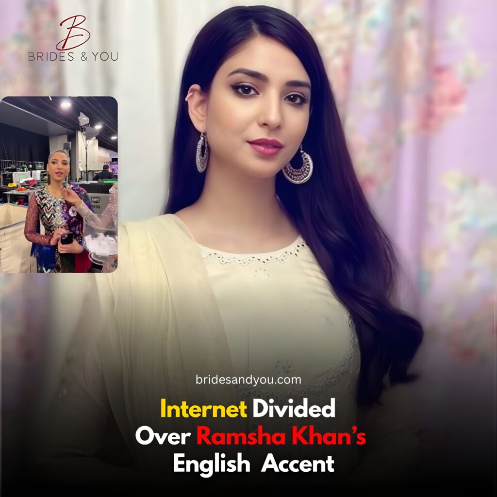 Ramsha Khan English accent