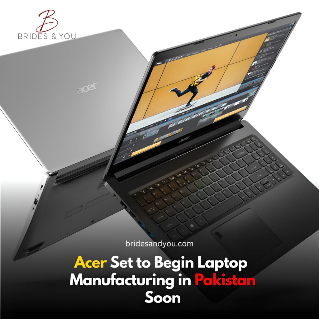 Acer laptops made in Pakistan