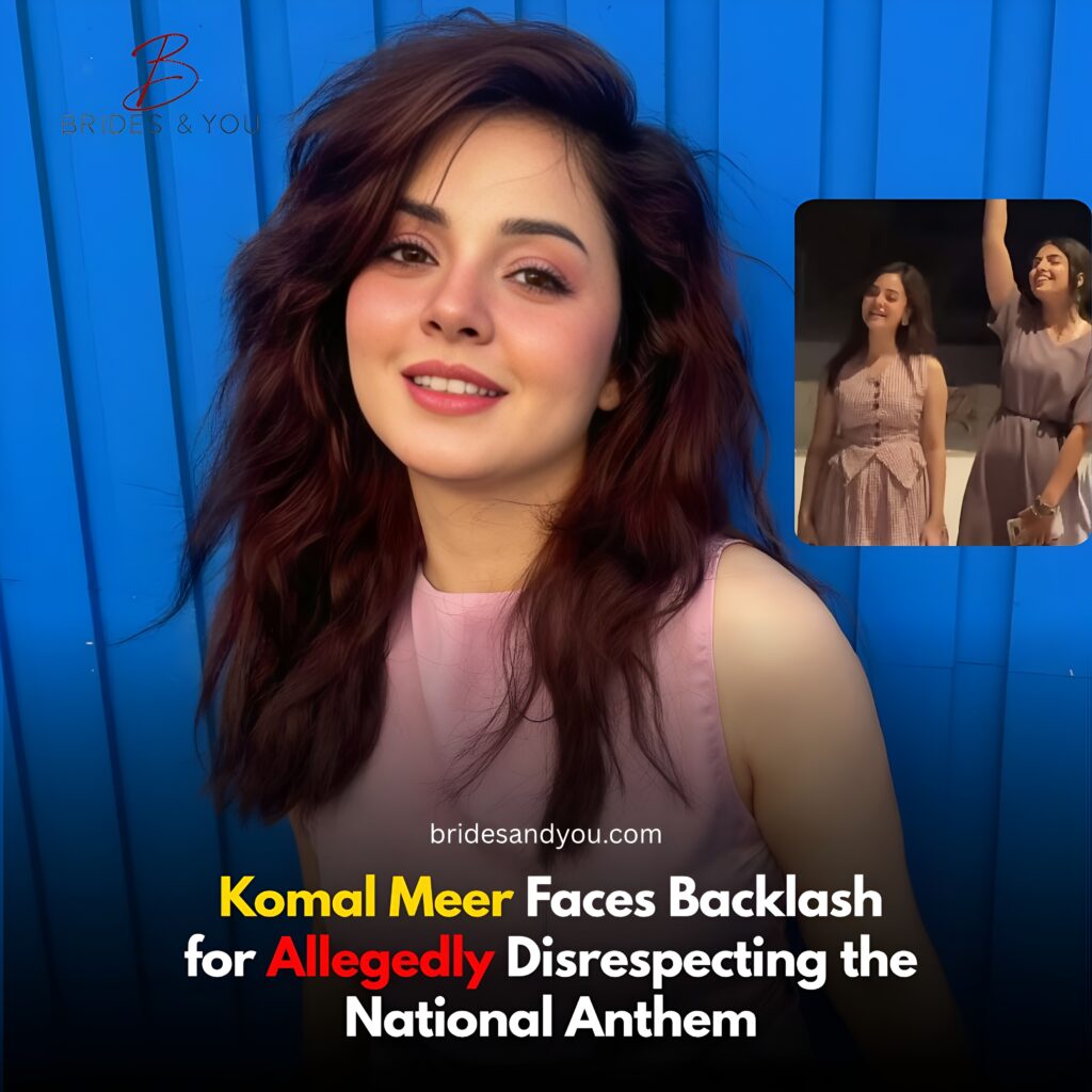 Komal Meer Criticized For Disrespecting National Anthem