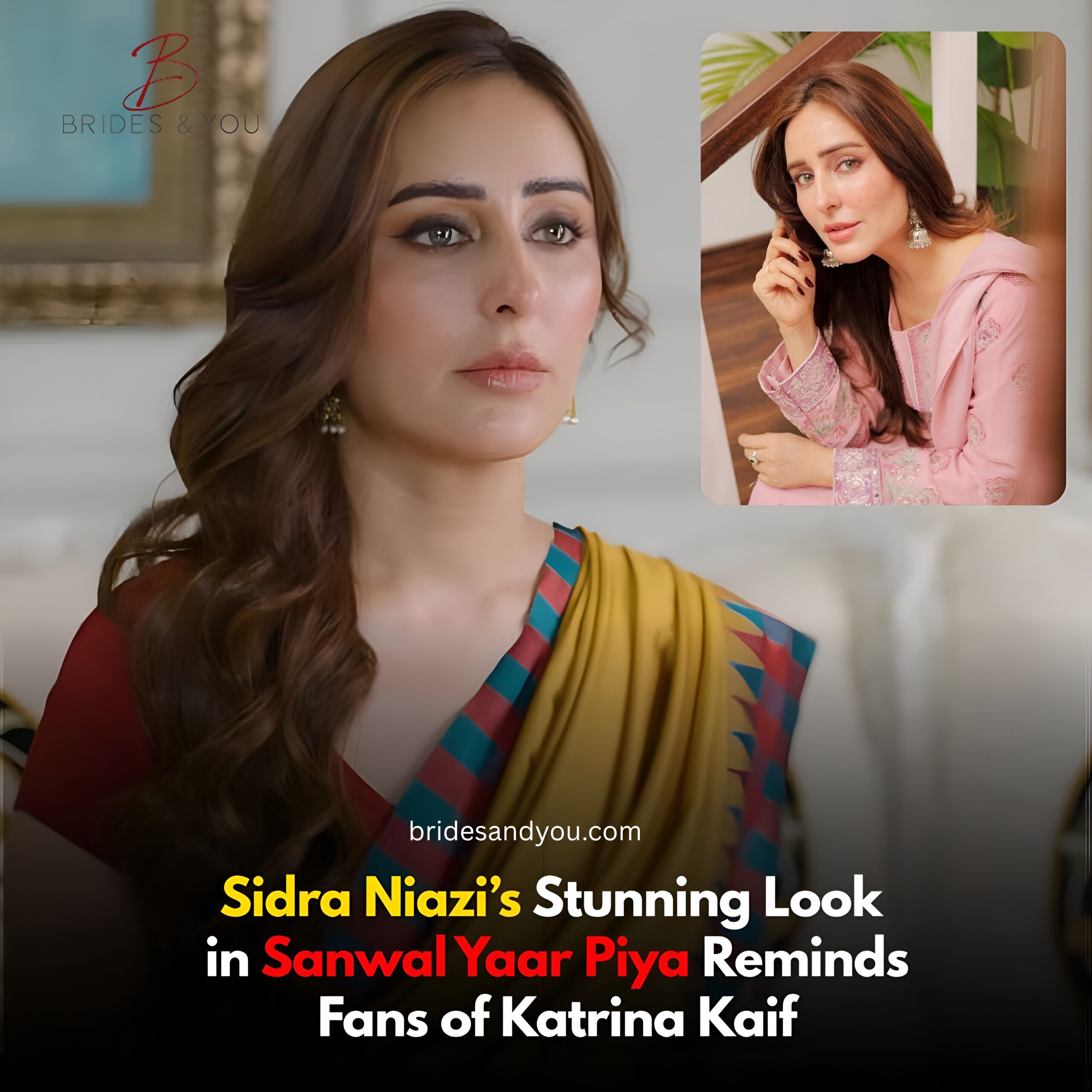 Sidra Niazi’s look in Sanwal Yaar Piya