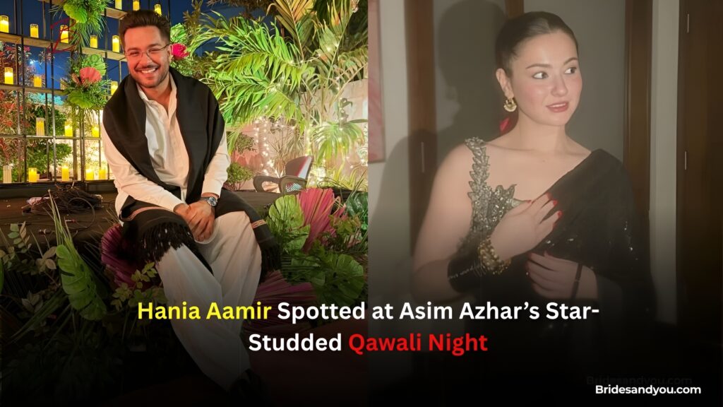 Hania Aamir attends Asim Azhar’s Qawwali Night