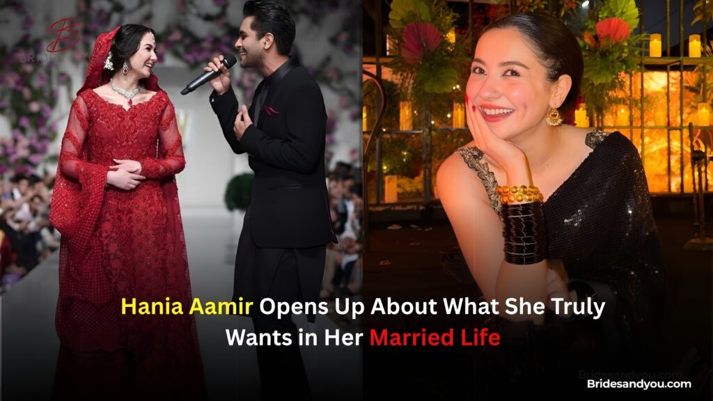 Hania Aamir marriage expectations