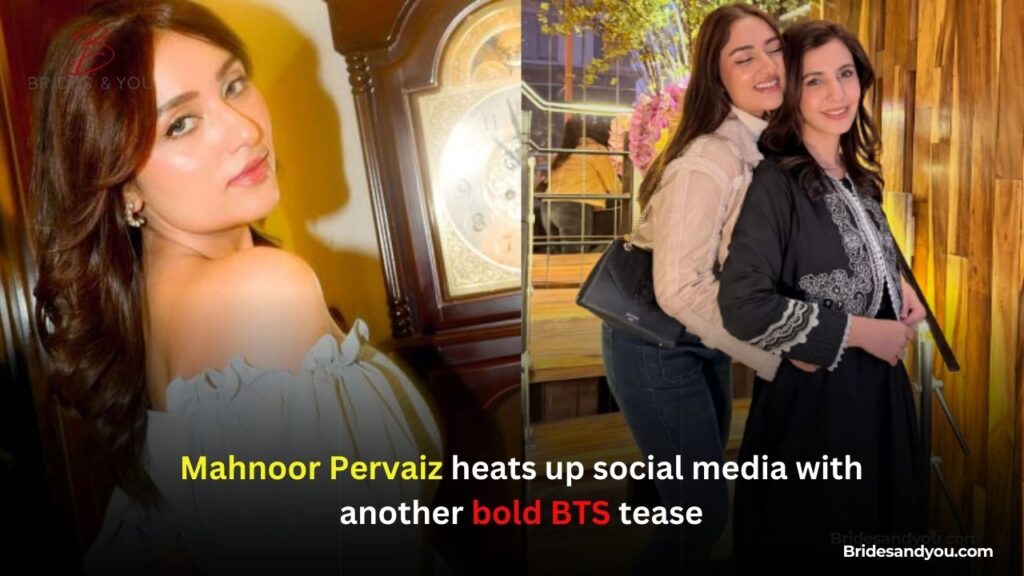Mahnoor Pervaiz BTS