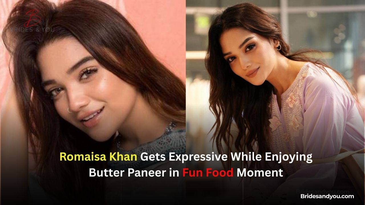 Romaisa Khan gets expressive with butter paneer