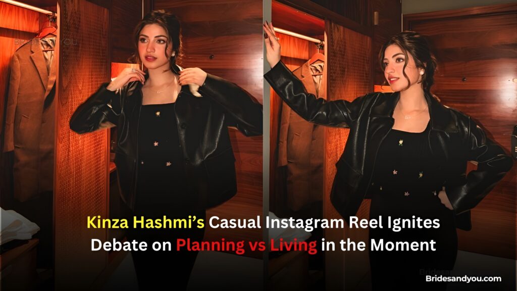 Kinza Hashmi casual reel