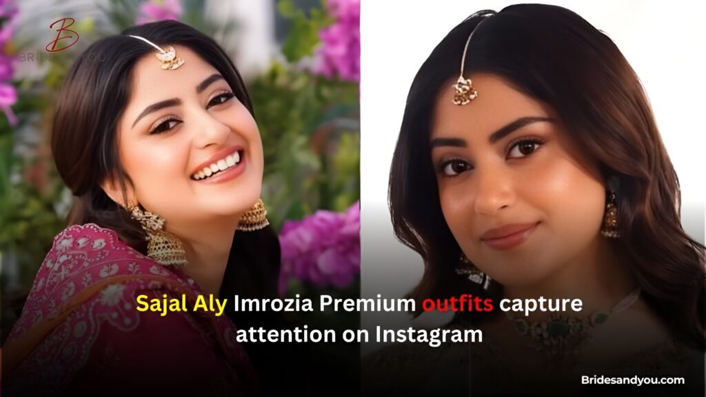Sajal Aly Imrozia Premium outfits