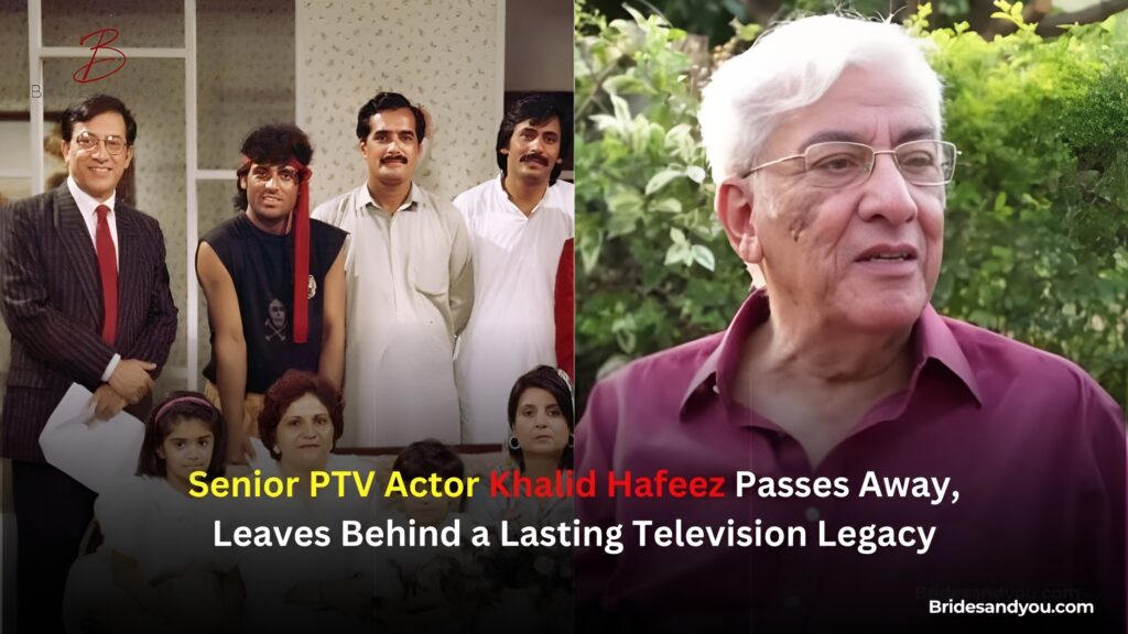 Senior PTV actor Khalid Hafeez passes away