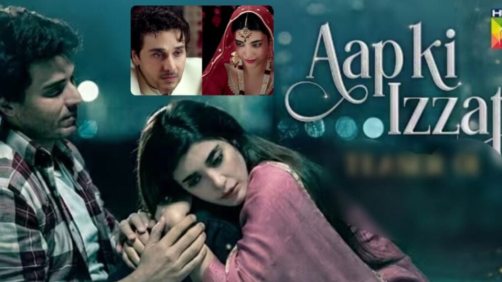 Aap Ki Izzat Drama Teaser