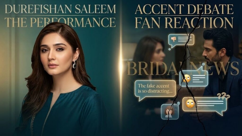 Durefishan Saleem Dar E Nijat accent